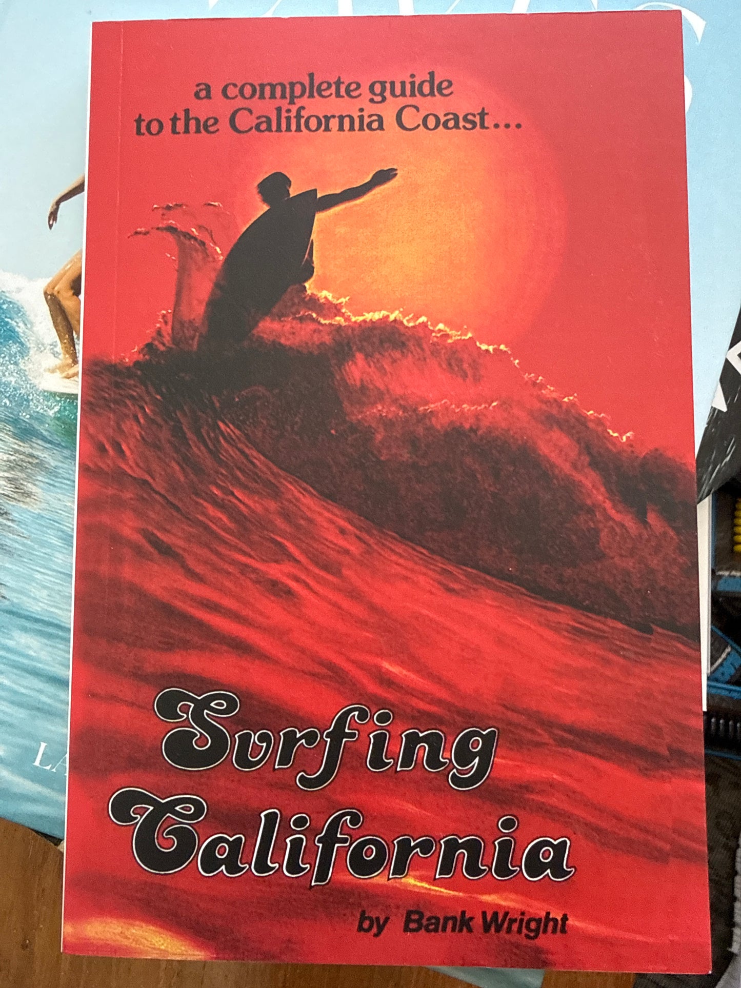 Surfing California by Bank Wright